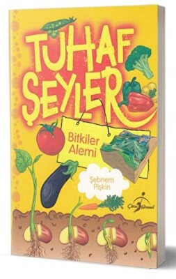 Tuhaf Şeyler - Bitkiler Alemi - Çocuk Gezegeni