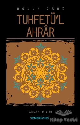 Tuhfetü'l Ahrar - 1