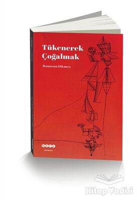 Tükenerek Çoğalmak - 1