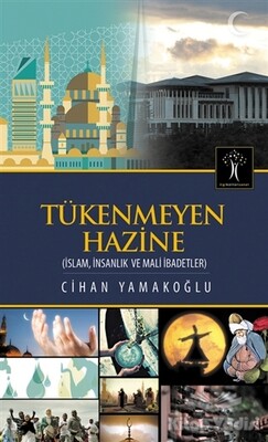 Tükenmeyen Hazine - İlgi Kültür Sanat Yayınları