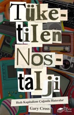 Tüketilen Nostalji - The Kitap