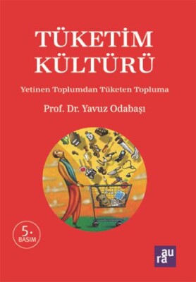 Tüketim Kültürü - Aura Kitapları