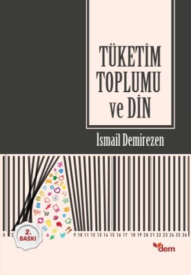 Tüketim Toplumu ve Din - Dem Yayınları