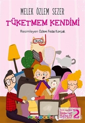 Tüketmem Kendimi - Mandolin Yayınları