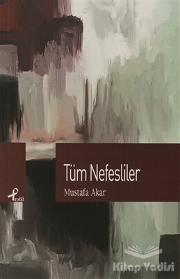 Tüm Nefesliler - Profil Kitap