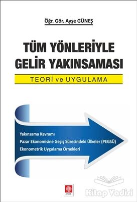 Tüm Yönleriyle Gelir Yakınsaması - 1