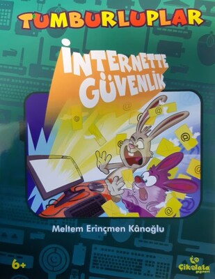 Tumburluplar: İnternette Güvenlik - Çikolata Yayınevi