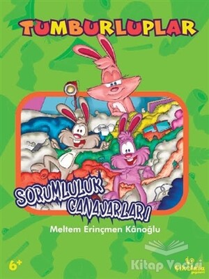 Tumburluplar - Sorumluluk Canavarları - Çikolata Yayınevi