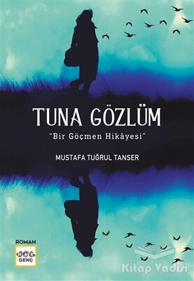 Tuna Gözlüm - Nar Yayınları