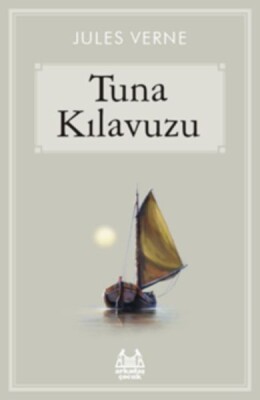 Tuna Kılavuzu - Arkadaş Yayınları