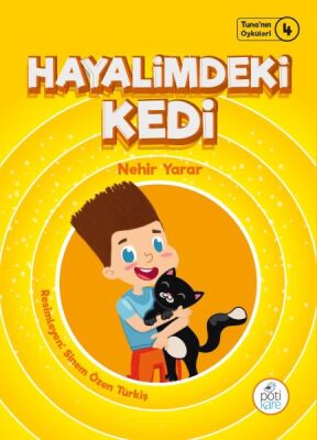 Tuna'nın Öyküleri 4 - Hayalimdeki Kedi - 1