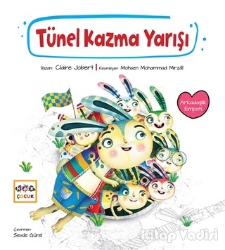 Tünel Kazma Yarışı - Nar Yayınları