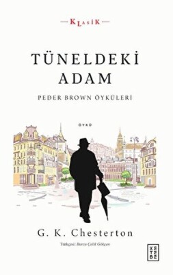 Tüneldeki Adam - Ketebe Yayınları