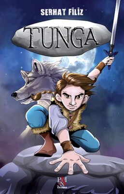 Tunga (Ciltli) - Panama Yayıncılık
