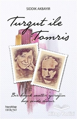 Turgut İle Tomris - Hayy Kitap