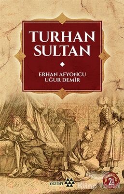 Turhan Sultan - 1