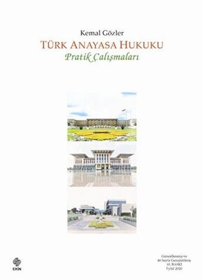 Türk Anayasa Hukuku Pratik Çalışmaları - Ekin Yayınevi