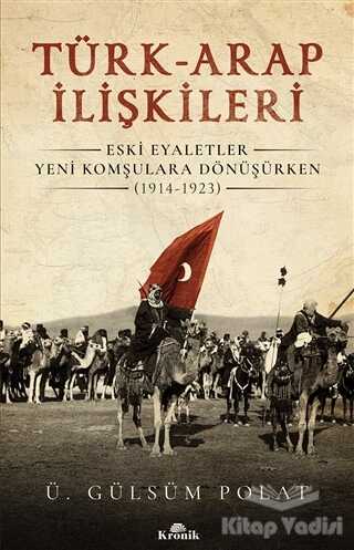 Kronik Kitap - Türk-Arap İlişkileri