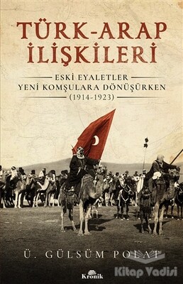Türk-Arap İlişkileri - Kronik Kitap