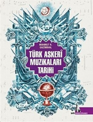 Türk Askeri Muzikaları Tarihi - Doğu Kütüphanesi