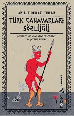 Türk Canavarları Sözlüğü (Resimli) - Holden Kitap