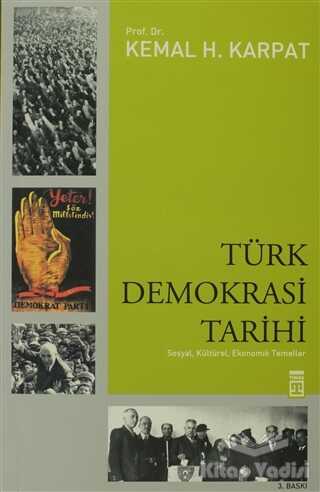 Timaş Yayınları - Türk Demokrasi Tarihi