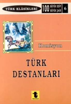 Türk Destanları - Toker Yayınları