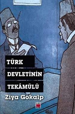 Türk Devletinin Tekâmülü - Elips Kitap