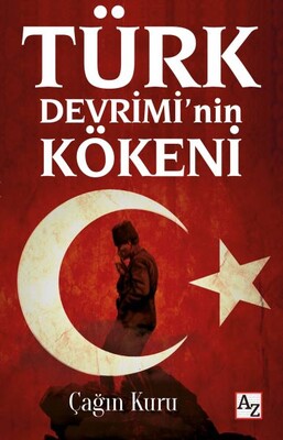 Türk Devrimi’nin Kökeni - Az Kitap