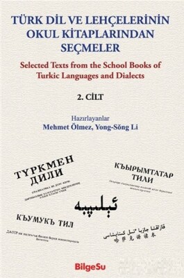 Türk Dil ve Lehçelerinin Okul Kitaplarından Seçmeler 2. Cilt - Bilgesu Yayıncılık