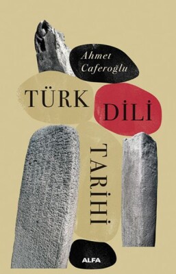 Türk Dili Tarihi - Alfa Yayınları
