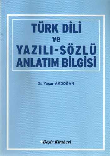 Beşir Kitabevi - Türk Dili ve Yazılı-Sözlü Anlatım Bilgisi