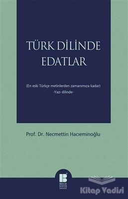 Türk Dilinde Edatlar - 1