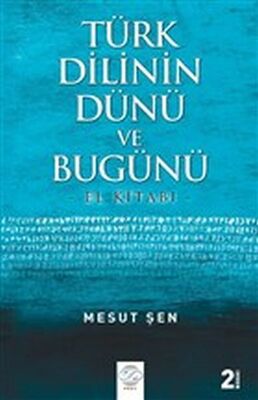 Türk Dilinin Dünü ve Bugünü - 1