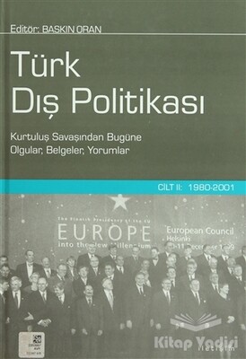 Türk Dış Politikası Cilt 2: 1980-2001 - İletişim Yayınları