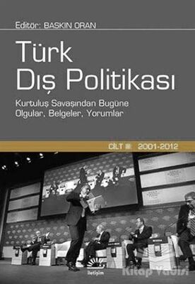 Türk Dış Politikası Cilt:3 (2001 - 2012) - 1