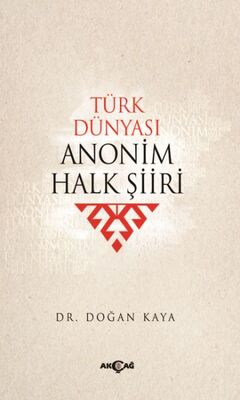 Türk Dünyası Anonim Halk Şiiri - 1
