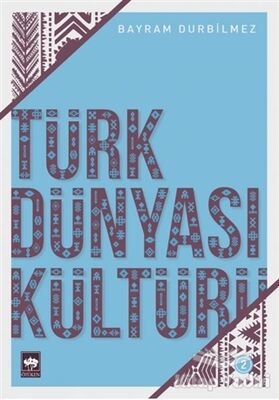 Türk Dünyası Kültürü 2 - 1