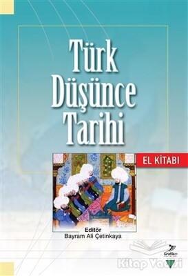 Türk Düşünce Tarihi El Kitabı - Grafiker Yayınları