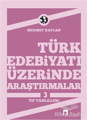 Türk Edebiyatı Üzerinde Araştırmalar 3 - Dergah Yayınları