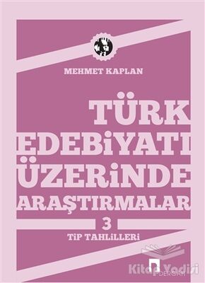 Türk Edebiyatı Üzerinde Araştırmalar 3 - 1