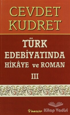 Türk Edebiyatında Hikaye ve Roman 3 - İnkılap Kitabevi
