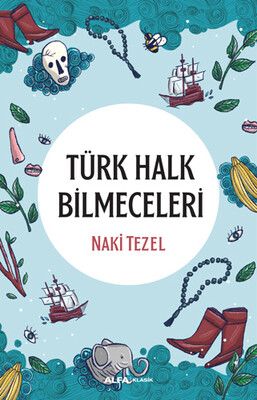 Türk Halk Bilmeceleri - Alfa Yayınları