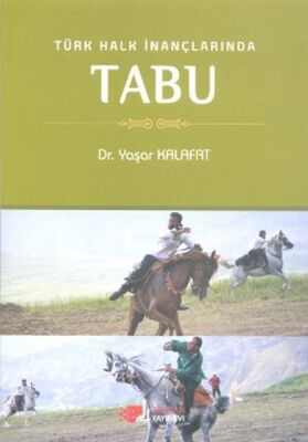 Türk Halk İnançlarında Tabu - 1