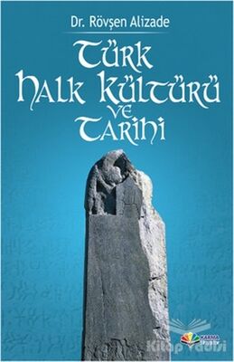 Türk Halk Kültürü ve Tarihi - 1