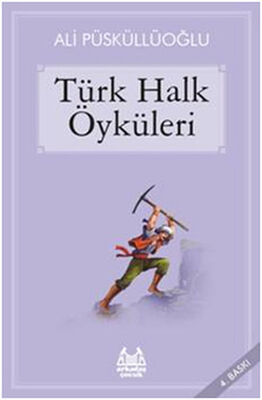 Türk Halk Öyküleri - 1