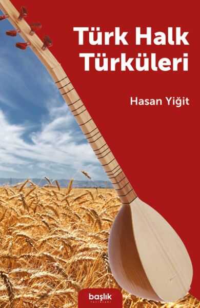 Başlık Yayın Grubu - Türk Halk Türküleri