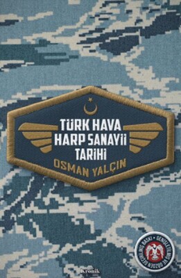 Türk Hava Harp Sanayii Tarihi - Kronik Kitap