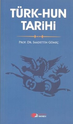 Türk-Hun Tarihi - Berikan Yayınları
