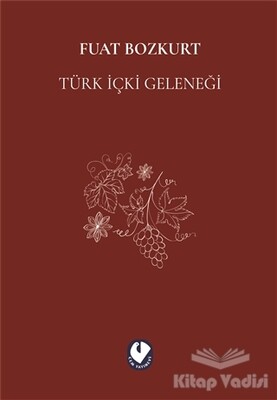 Türk İçki Geleneği - Cem Yayınevi